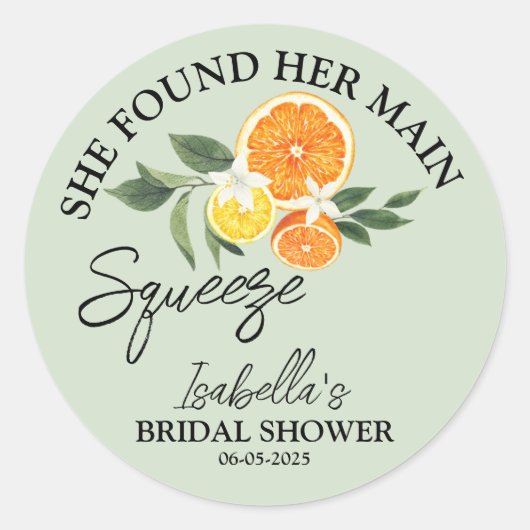 Ze vond haar belangrijkste knijp- bruidsshowergroe ronde sticker (Voorkant)