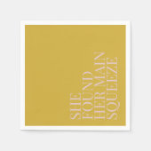 Ze vond haar belangrijkste squeeze moderne bruidsd servet (Voorkant)