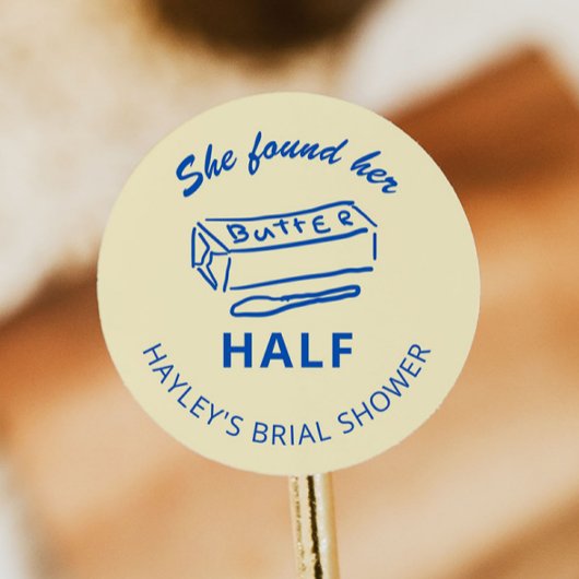 Ze vond haar boter half bruiloftsborrel ronde sticker