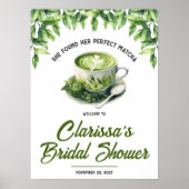 Ze vond haar perfecte Matcha Bruidsdouche Welkom Poster (Voorkant)