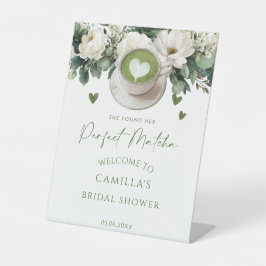 Ze vond haar perfecte matcha welkom reclamebord met voetstuk