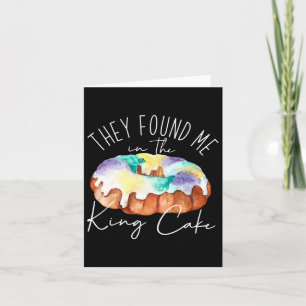 Ze vonden me in de King Cake Fijne Mardi Gras Vl Kaart