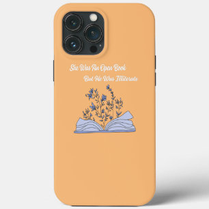 Ze was een open boek, maar hij was analfabeet grap iPhone 13 pro max hoesje