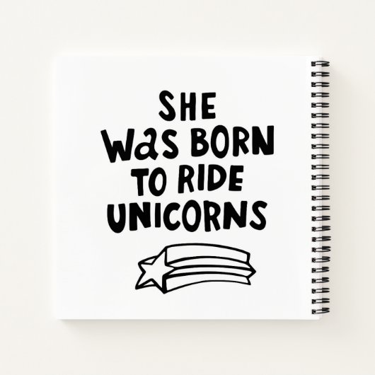 Ze werd geboren in Ride Unicorns Notitieboek (Achterkant)