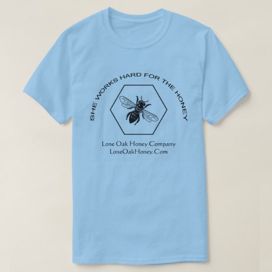 Ze werkt hard voor de honingT-shirt T-shirt (Design voorkant)