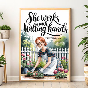 Ze werkt met gewillige handen Christelijke vrouwen Poster