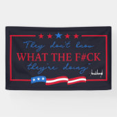 Ze weten niet wat ze doen Funny Quote Spandoek (Horizontaal)