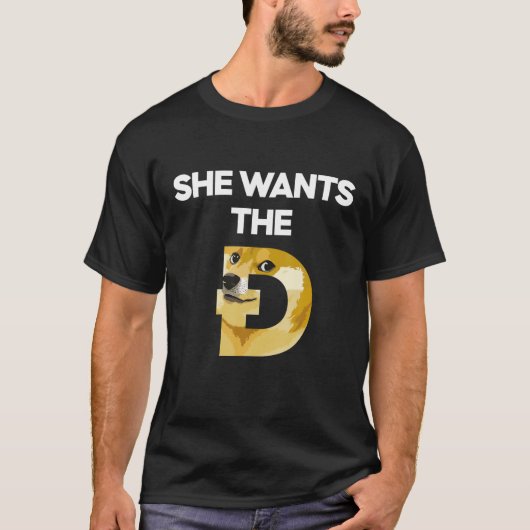 Ze wil de D Funny Dopostkoetter in Meme Doge HODL  T-shirt (Voorkant)