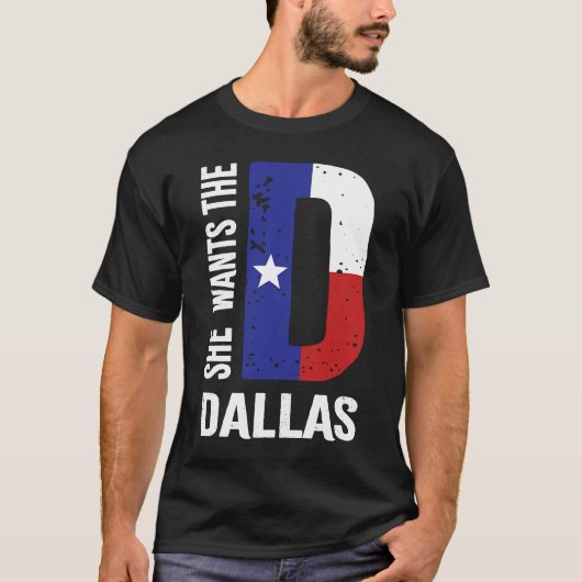 Ze wil de D voor Dallas Proud Texas vlag T-shirt (Voorkant)