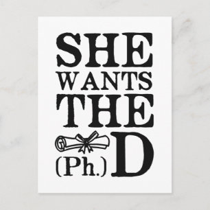 Ze wil de PhD Briefkaart