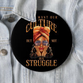 Ze willen dat onze cultuur geen strubbelende zwart ronde button 6,0 cm (In situ)