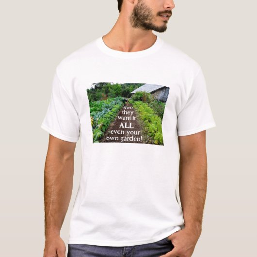 Ze willen het allemaal (licht) T-Shirt (Voorkant)