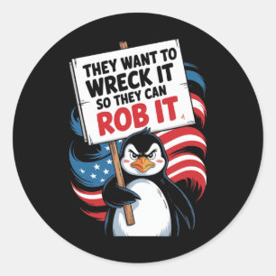 Ze willen het kapot maken zodat ze het kunnen bero ronde sticker