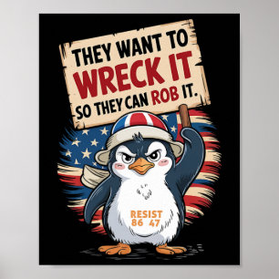 Ze willen het verwoesten zodat ze het kunnen berov poster