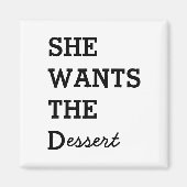 ZE WILT DE D Magnet (Voorkant)