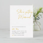 Ze wordt gehuwd met een minimalistisch Vrijgezelle Folie Uitnodiging (Staand Voorkant)