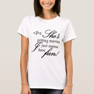 Ze wordt getrouwd t-shirt