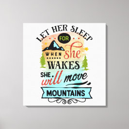 Ze Zal Bergen Verzetten Woord Kunst Canvasprint Canvas Afdruk