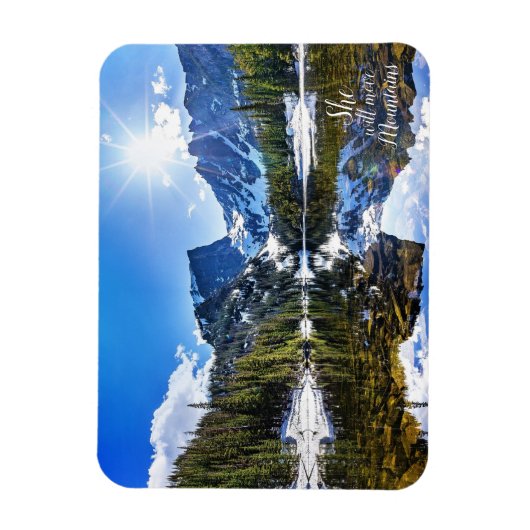Ze zal de Inspirerend foto van Mountains verplaats Magneet (Verticaal)