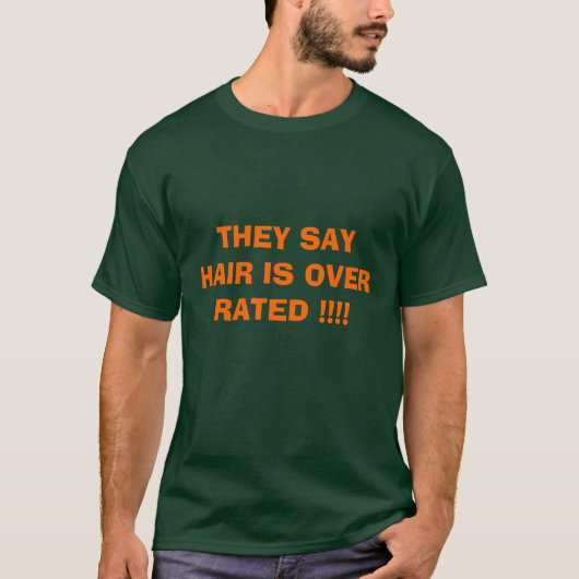 ZE ZEGGEN DAT HAAR OVERRAAKT IS!!! - Gepersonalise T-shirt (Voorkant)