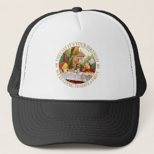 Ze zeggen dat het jouw verjaardag is, we zullen... trucker pet