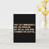 Ze zeggen dat immigranten het probleem zijn. kaart (Gele Bloem)