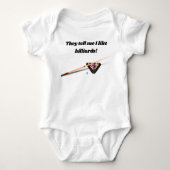 Ze zeggen me dat ik graag Billiards Baby Bodysuit- Romper (Voorkant)