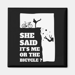 Ze zei dat het mij of de Fiets Fun Cycling was Magneet
