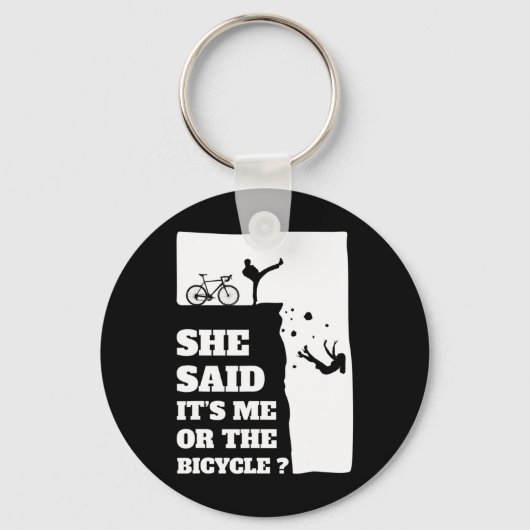 Ze zei dat het mij of de Fiets Fun Cycling was Sleutelhanger (Voorkant)