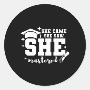 Ze zei dat ze het Afstuderen van de hogere orde ha Ronde Sticker