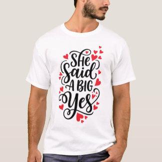 Ze zei een groot ja Stout trouwplan aangekondigd & T-shirt