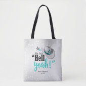Ze zei 'Hell Yeah' Cowgirl Hoed Teal ID927 Tote Bag (Voorkant)