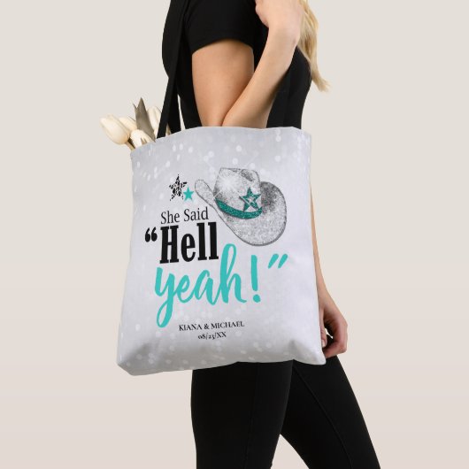 Ze zei 'Hell Yeah' Cowgirl Hoed Teal ID927 Tote Bag (Dichtbij)