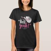 Ze zei 'Hell Yeah' Cowgirl Hoed Wht ID927 T-shirt (Voorkant)