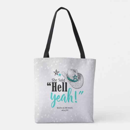 Ze zei 'Hell Yes' Cowgirl Pet Blauwgroen ID927 Tote Bag (Achterkant)
