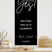 Ze zei ja banner black Engaged welkome Poster (Keuken)