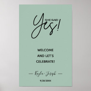 Ze zei: Ja banner Sage green Verloving Welkom Poster