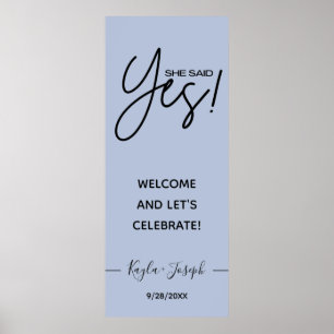 Ze zei Ja banner Stofblauw Trouwwelcome Poster