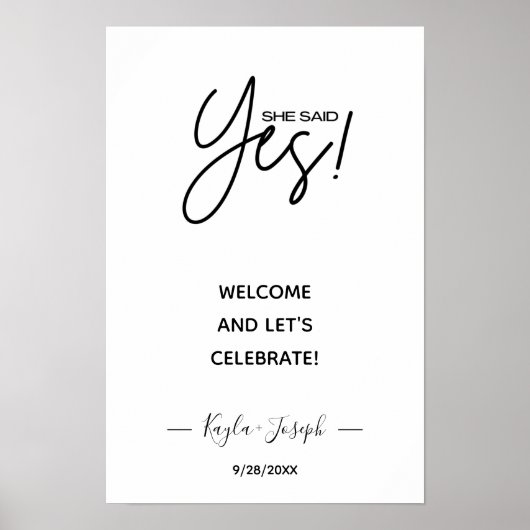 Ze zei ja banner white Engaged welkome Poster (Voorkant)