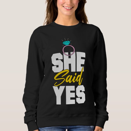 Ze zei ja bruiloft aankondiging kleding trui (Voorkant)