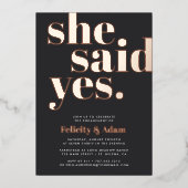 Ze zei ja | Engagement Party Folie Uitnodiging (Voorkant)
