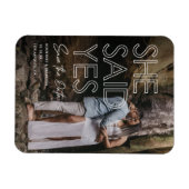 Ze zei ja Foto opslaan Datum Magneet (Horizontaal)