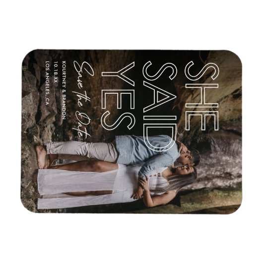 Ze zei ja Foto opslaan Datum Magneet (Horizontaal)