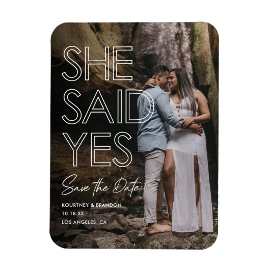 Ze zei ja Foto opslaan Datum Magneet (Verticaal)