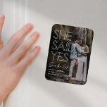 Ze zei ja Foto opslaan Datum Magneet<br><div class="desc">Sparen de de aankondigingsmagneet van het datumverloving met een foto van u en uw partner,  het gezegde "zij zei ja"in een gewaagde typografische holle doopvont,  uw namen,  datum,  en de plaats van uw toekomstige bruiloft.</div>
