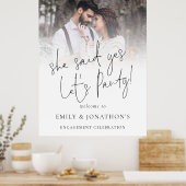 Ze zei ja Foto Welkom Engagement Party Poster (Keuken)