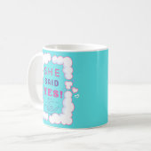 Ze zei ja man vrouw aankondiging koffiemok (Voorkant links)