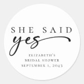 Ze Zei Ja Minimalistisch Script Bruiloftsfeest Ronde Sticker (Voorkant)
