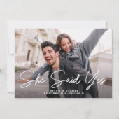 Ze zei ja modern script foto verloving kaart (Voorkant)