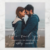 Ze zei ja tegen kalligrafie Foto Engagement Wijn Etiket (Enkel label)